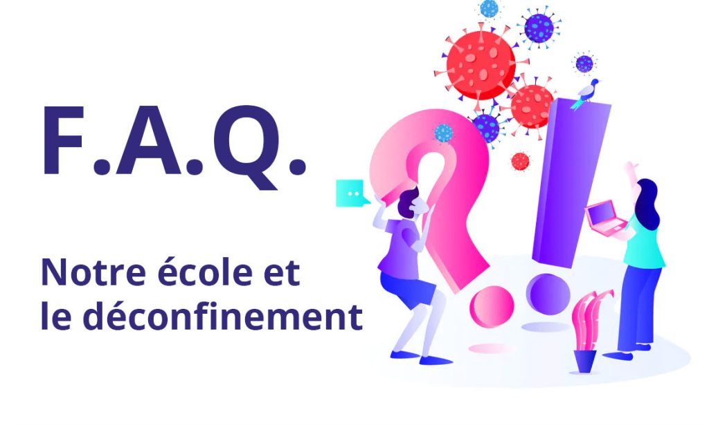 FAQ déconfinement