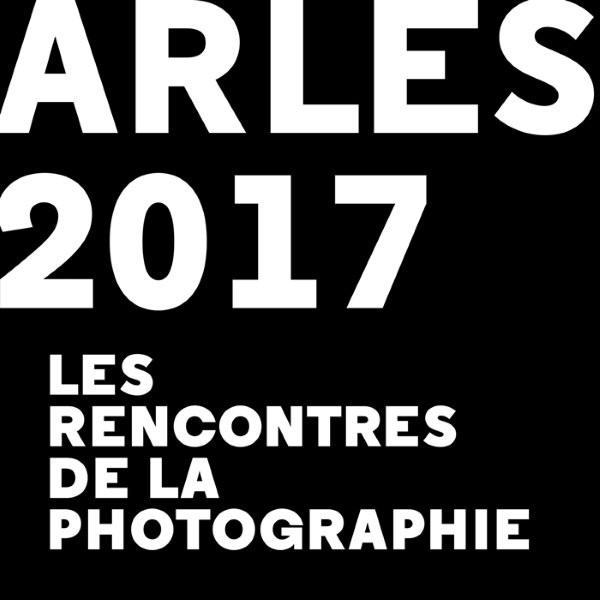 Rencontres de la photographie de Arles 2017